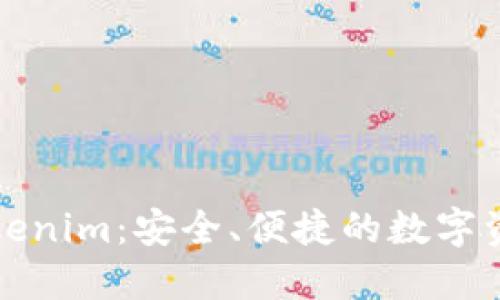 以太坊钱包Tokenim:安全、便捷的数字资产管理解决方案